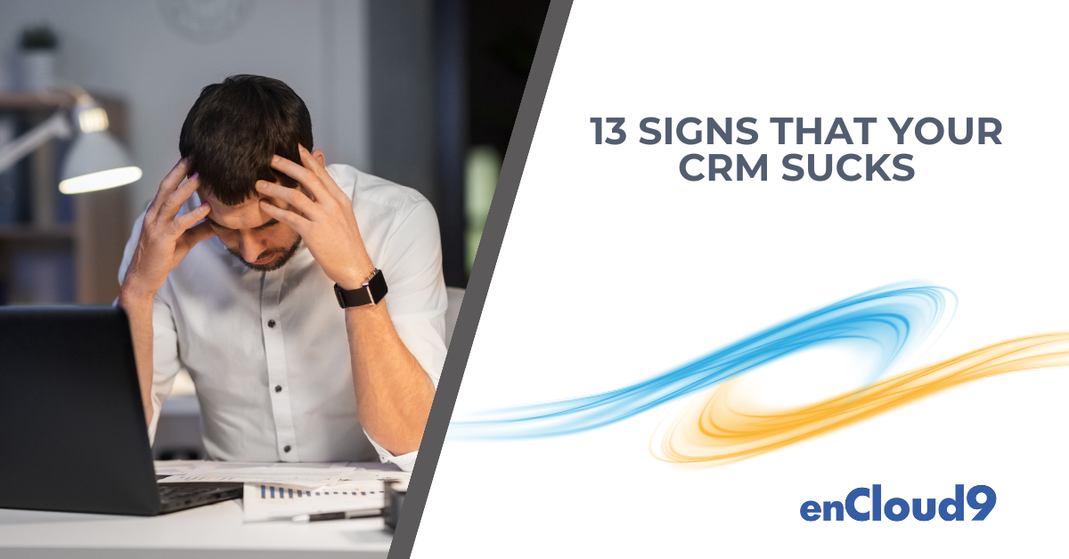 CRM Sucks | enCloud9