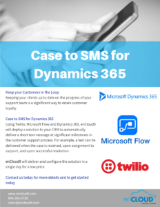 Case to SMS for Dynamics 365 from enCloud9