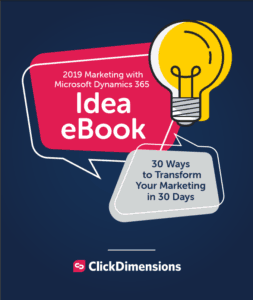 2019 Marketing with Microsoft Dynamics 365 Idea eBook