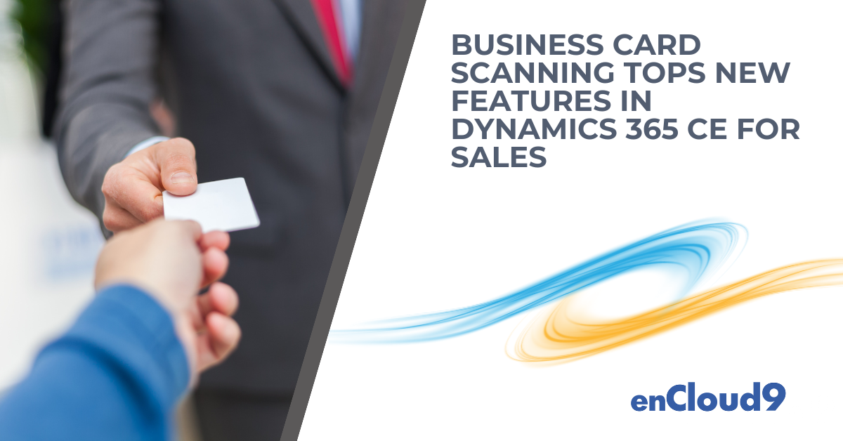 Dynamics 365 new features | enCloud9