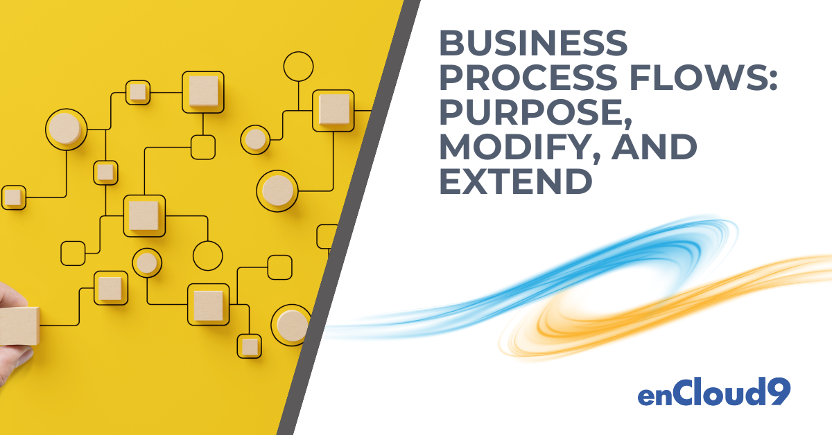 Business Process Flows | enCloud9