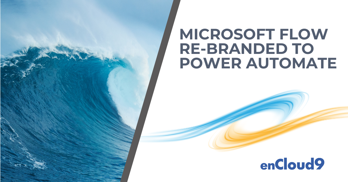Microsoft Power Automate | encloud9