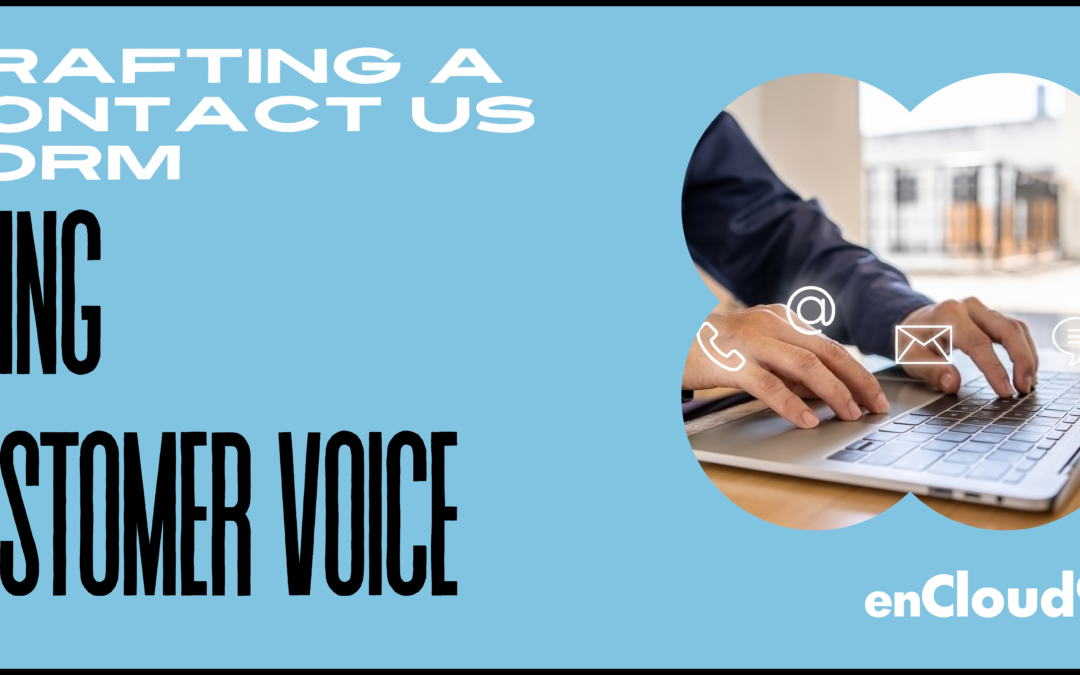 Crafting a Contact Us Form Using Customer Voice