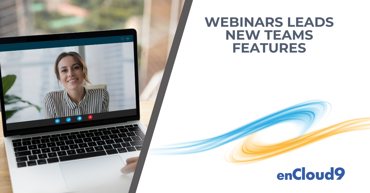 New features in Teams | enCloud9