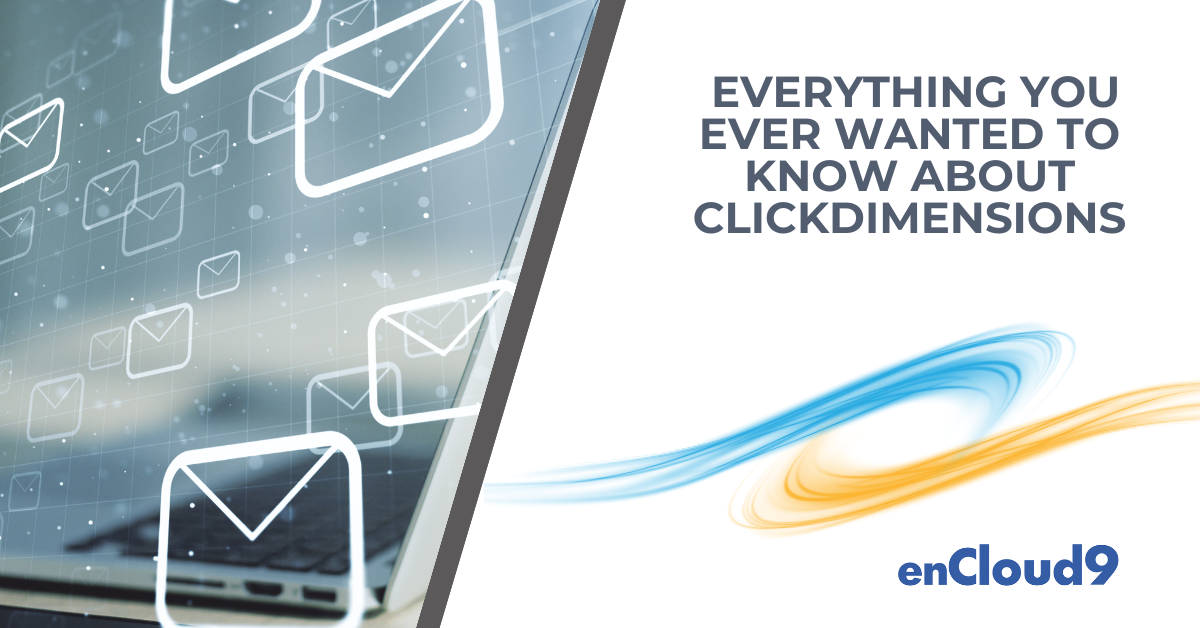 ClickDimensions | enCloud9