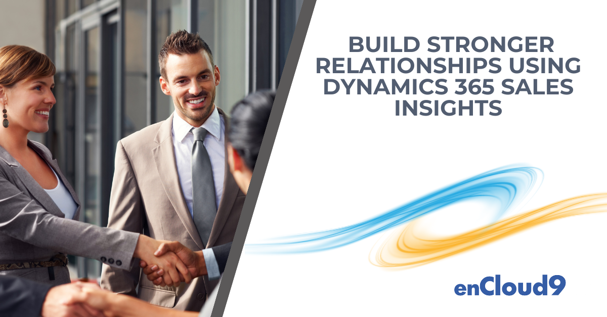 Sales Insights | Dynamics 365 | enCloud9