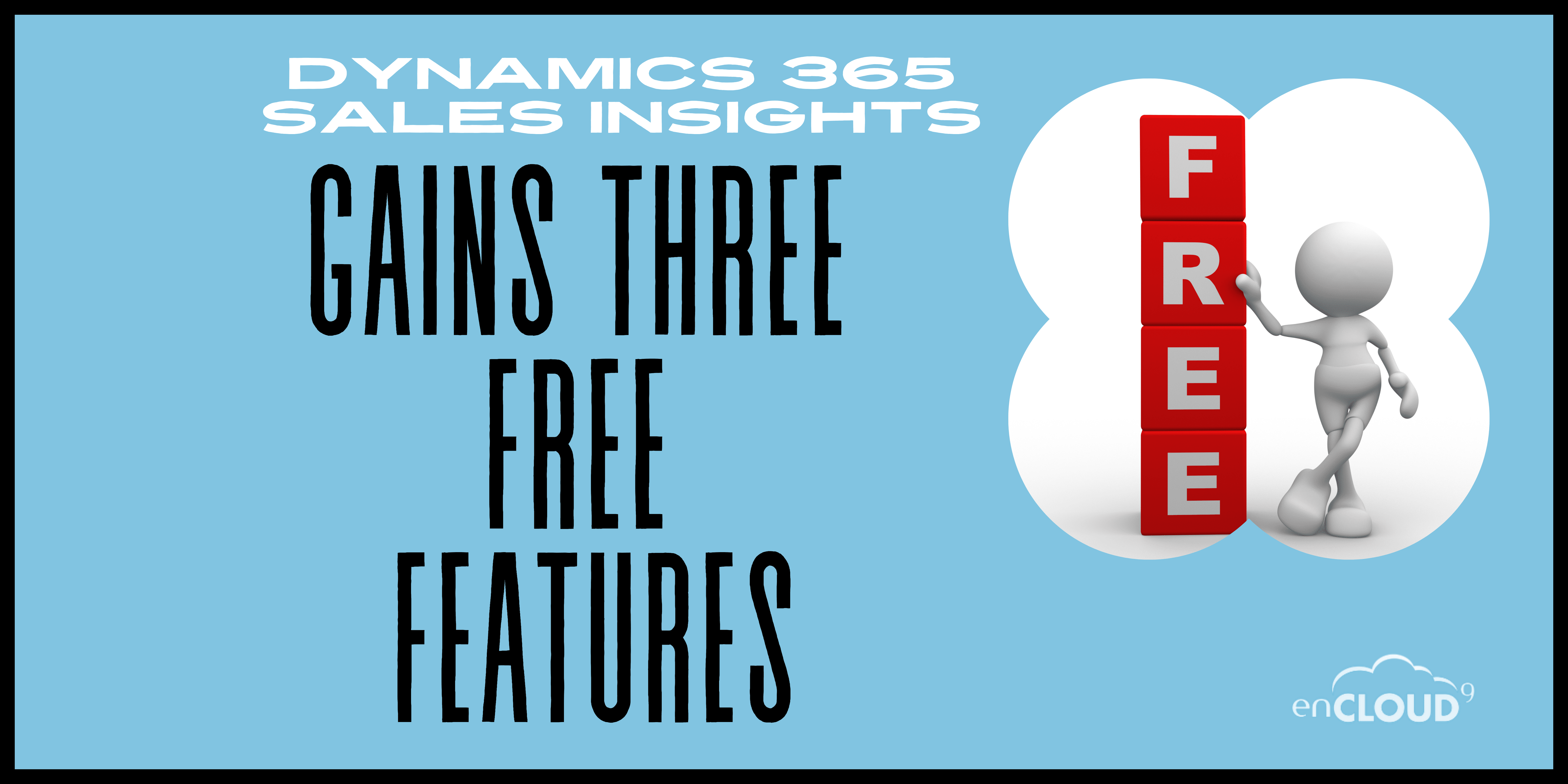 Dynamics 365 Sales Insights | enCloud9