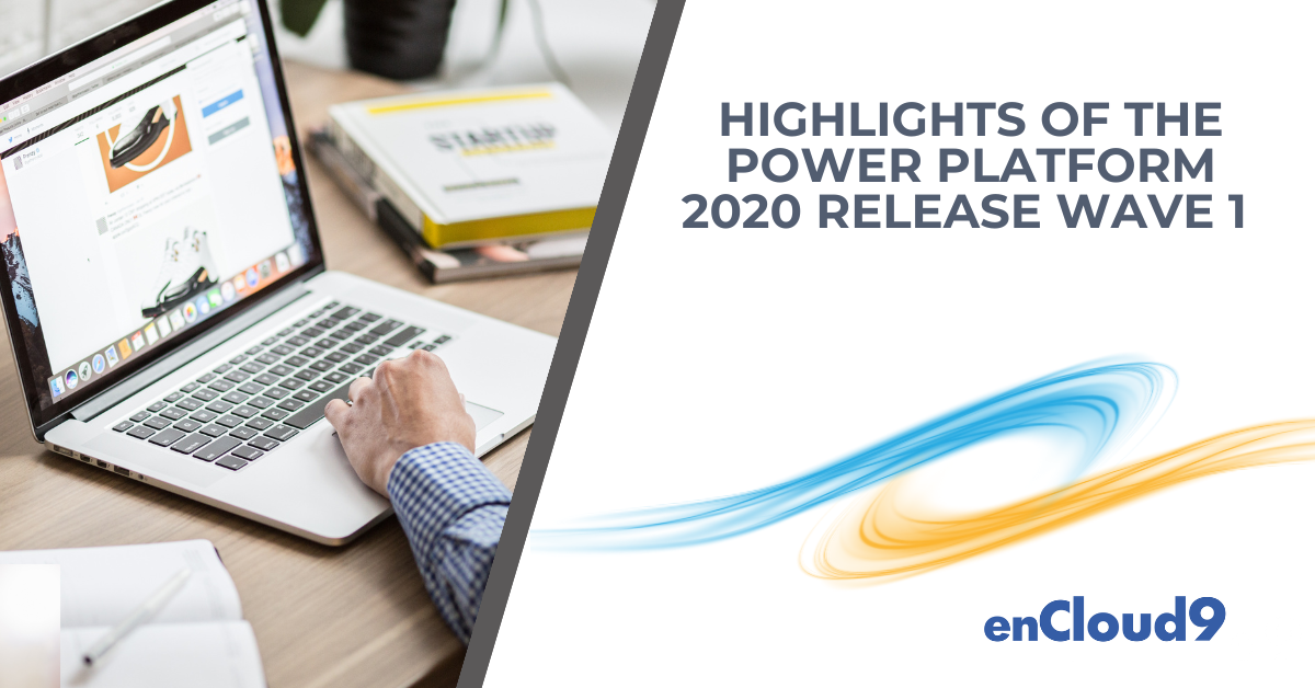 Power Platform 2020 Release | enCloud