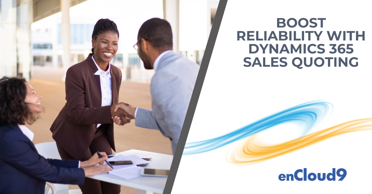 Dynamics 365 Sales Quoting | enCloud9