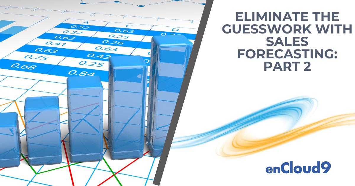 Sales Forecasting | Dynamics 365 | enCloud9