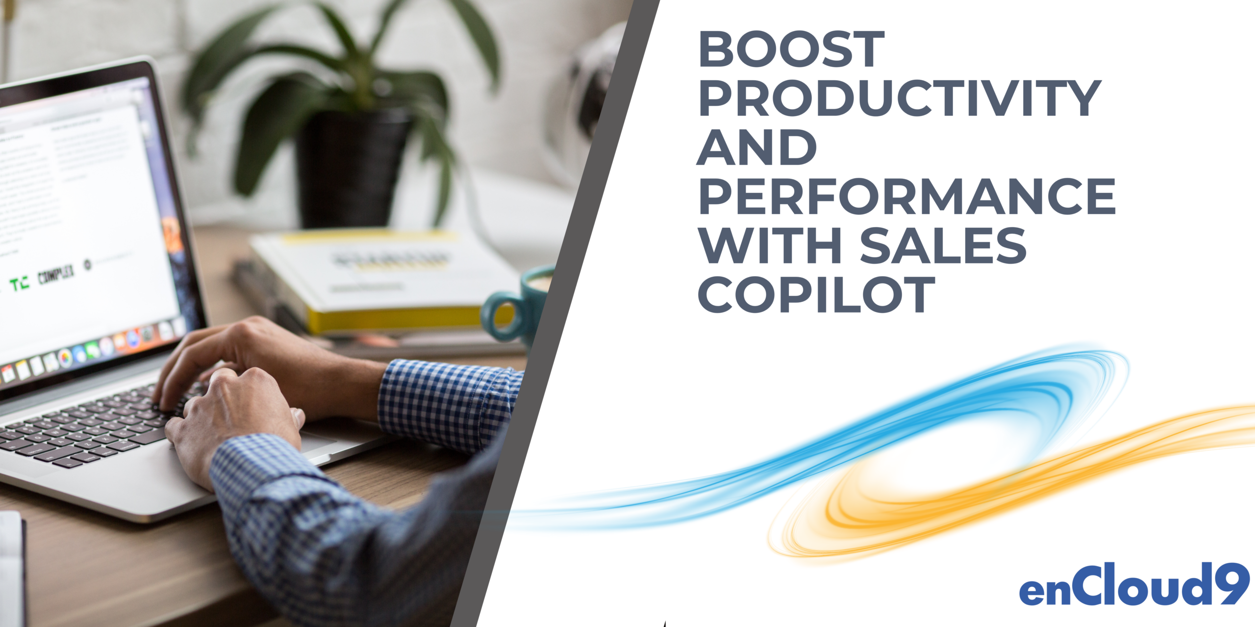 Microsoft Sales Copilot | enCloud9 | Dynamics 365 Consultant