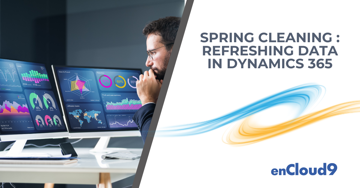 Cleaning Data | Dynamics 365 | enCloud9